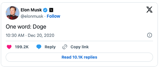 A tweet by Elon Musk, posted on December 20, 2020, at 10:30 AM, reads 'One word: Doge.' The tweet has received 199.2K likes, with options to reply, copy the link, and view 10.1K replies.